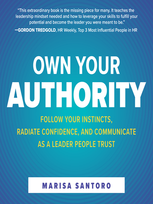 Title details for Own Your Authority by Marisa Santoro - Available